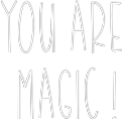 Semn Neon Personalizat: You are 
mag...