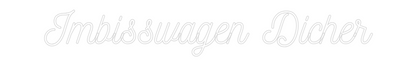 Semn Neon Personalizat: Imbisswagen D...
