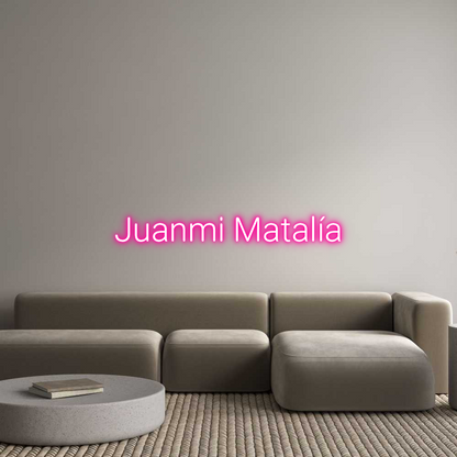 Letrero de Neón Personalizado: Juanmi Matalía 
