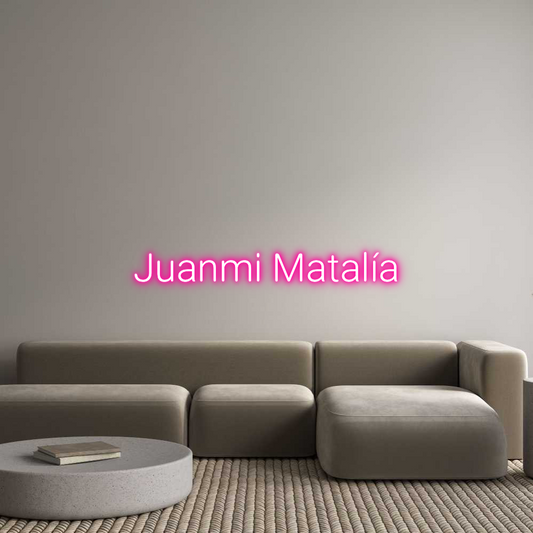 Letrero de Neón Personalizado: Juanmi Matalía 