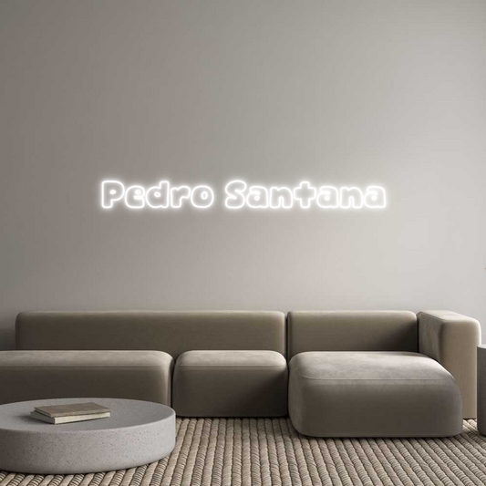 Letrero de Neón Personalizado: Pedro Santana