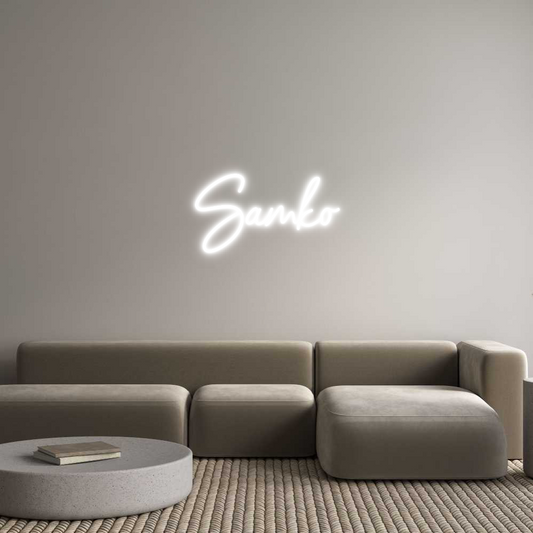 Custom Neon: Samko 
