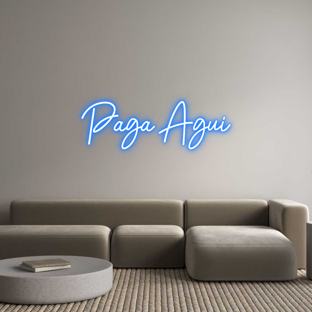 Custom Neon Sign: Paga Agui