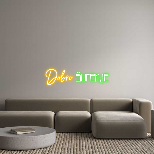 Prilagođeni neonski natpis: Dobro šurenje