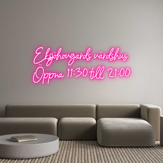 Anpassat neonskylt: Eksjöhovgårds...