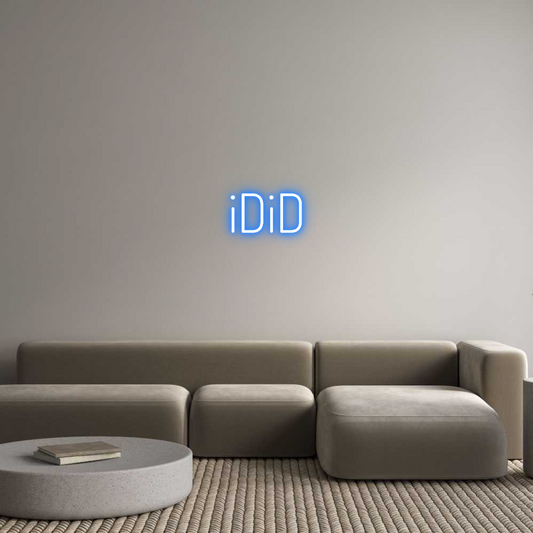 Räätälöity neonkyltin: iDiD