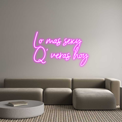 Custom Neon: Lo más sexy
...