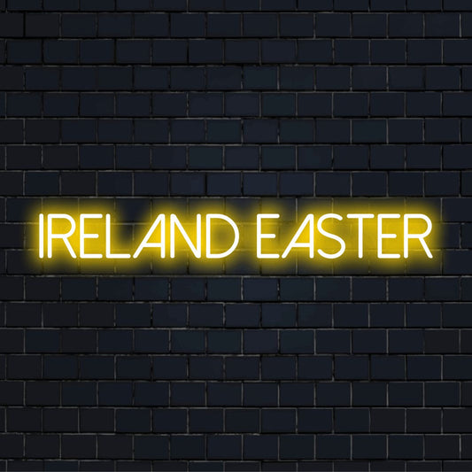 Ireland Easter Neon Sign, neon text light on dark brick background