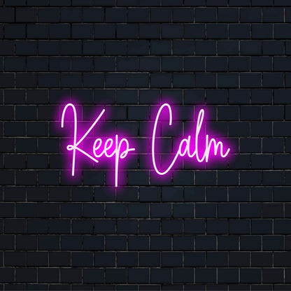 Keep Calm LED Neon Sign, neon text light on black brick background
