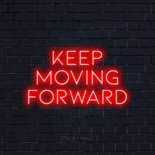 "Keep Moving Forward" text design with neon effect on a black brick wall