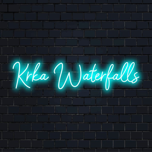 Krka Waterfalls LED Neon Sign, bright neon lettering against brick backdrop