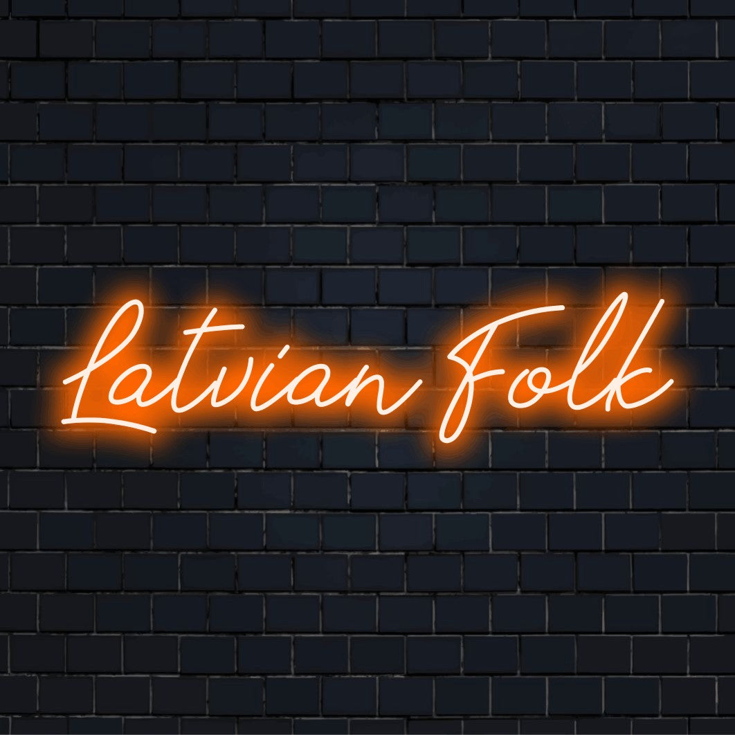 Latvian Folk Neon Sign, glowing neon text against brick backdrop
