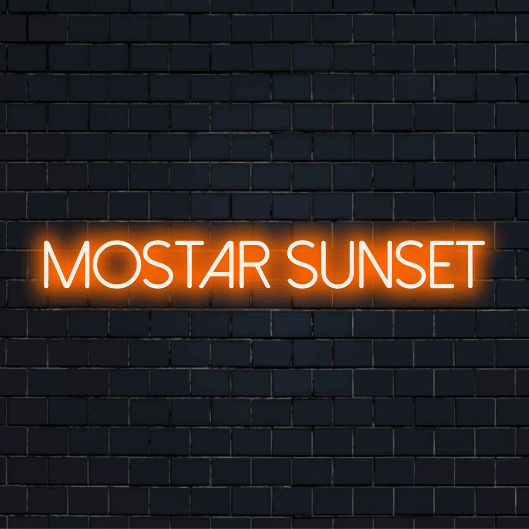 Mostar Sunset Neon Light with neon text light on dark brick wall