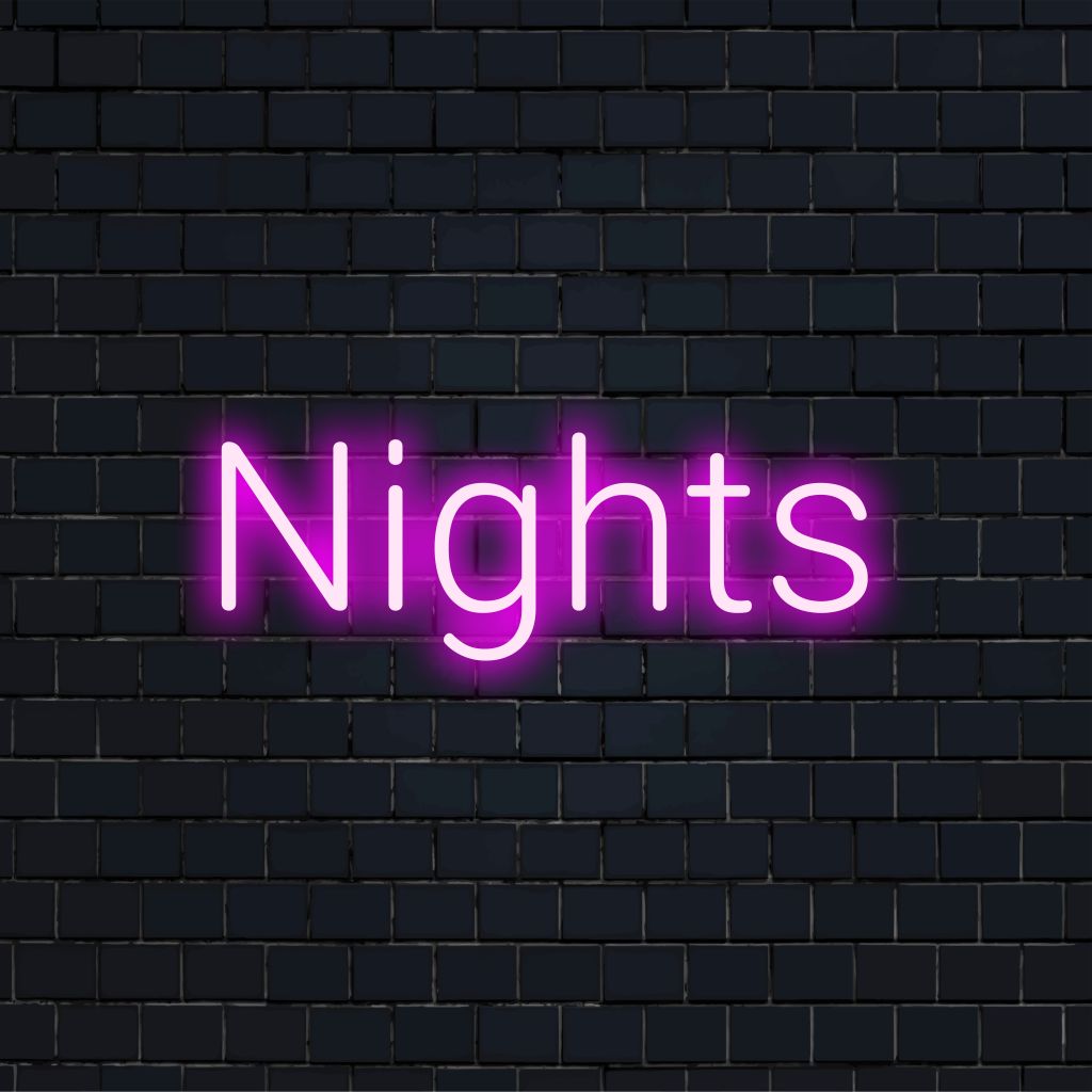 Nights LED Neon Sign, glowing lettering on black brick background