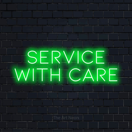 "Service With Care" neon text design on a black brick wall