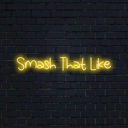Smash That Like Neon Sign, glowing wall decor on dark brick wall