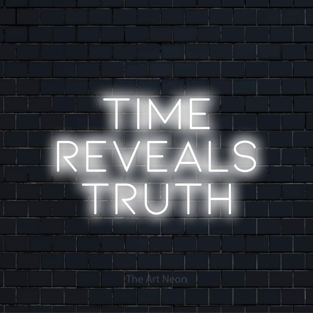 "Time Reveals Truth" neon text design on a black brick wall
