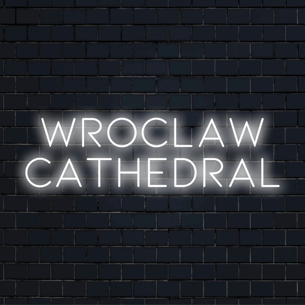 Wroclaw Cathedral Neon Sign, bright neon lettering against brick backdrop
